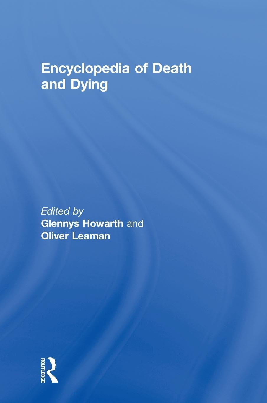 Encyclopedia of Death and Dying,Used