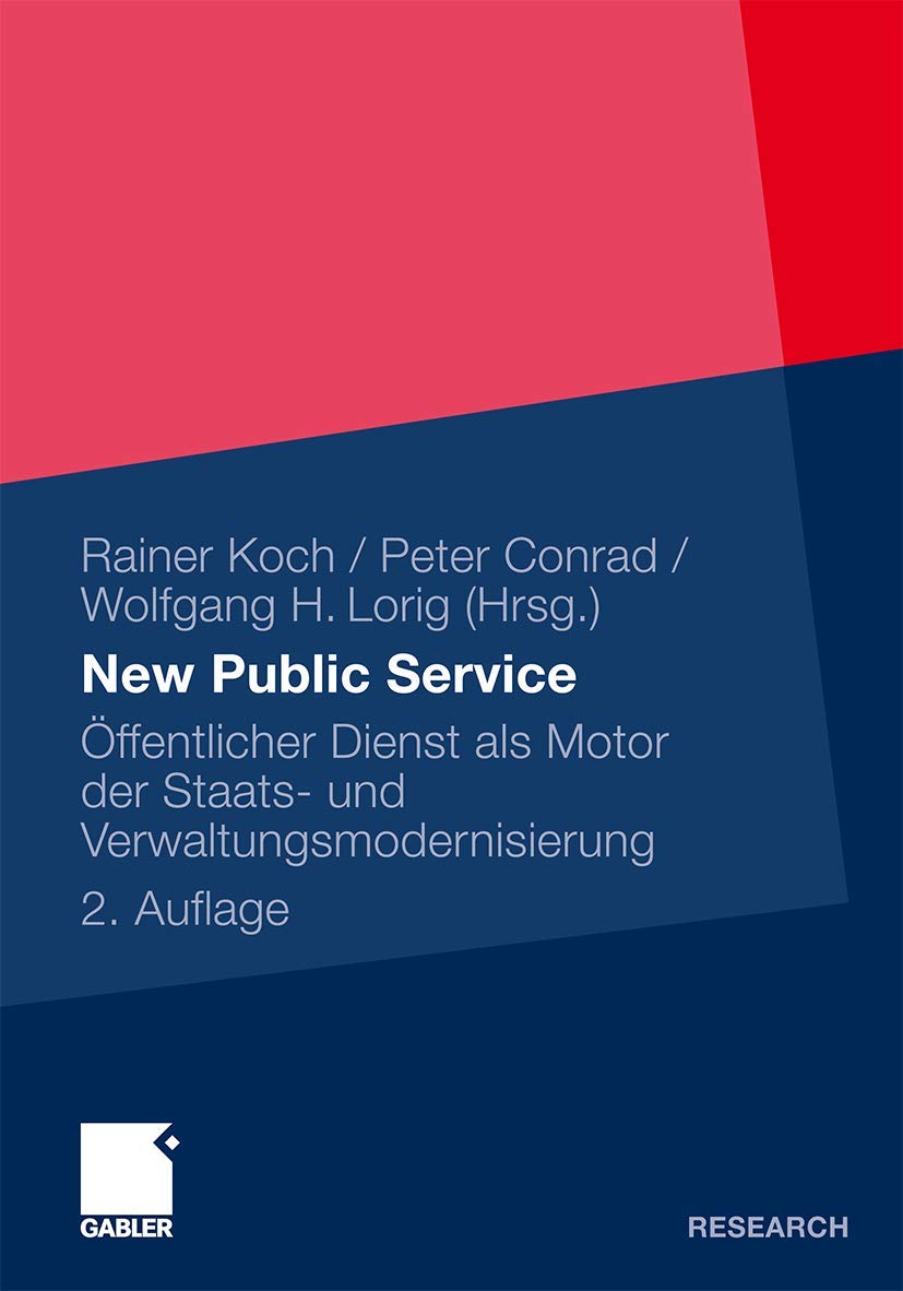 New Public Service: ffentlicher Dienst als Motor der Staats und Verwaltungsmodernisierung (German Edition),Used