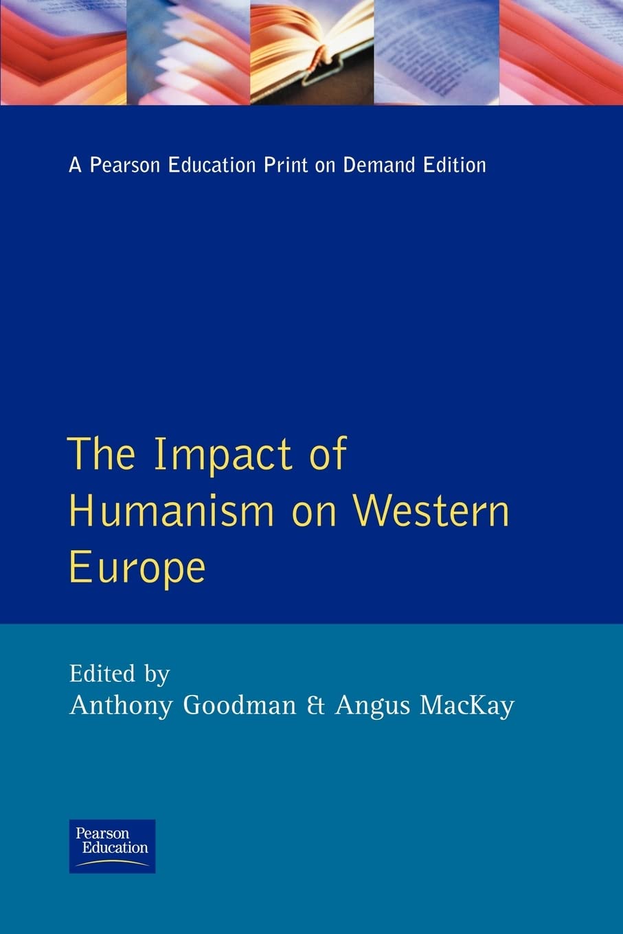 The Impact of Humanism on Western Europe During the Renaissance,Used