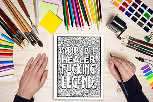 This Scrub Tech Needs a Mother F*cking Beer: A Swear Word Coloring Book for Adults,Used