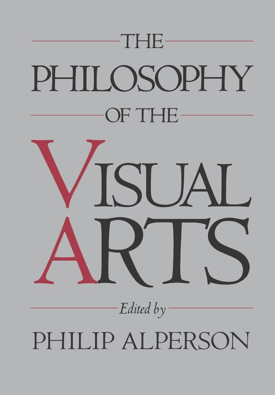 The Philosophy of the Visual Arts,Used