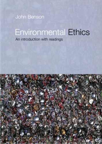 Environmental Ethics: An Introduction with Readings (Philosophy and the Human Situation),Used