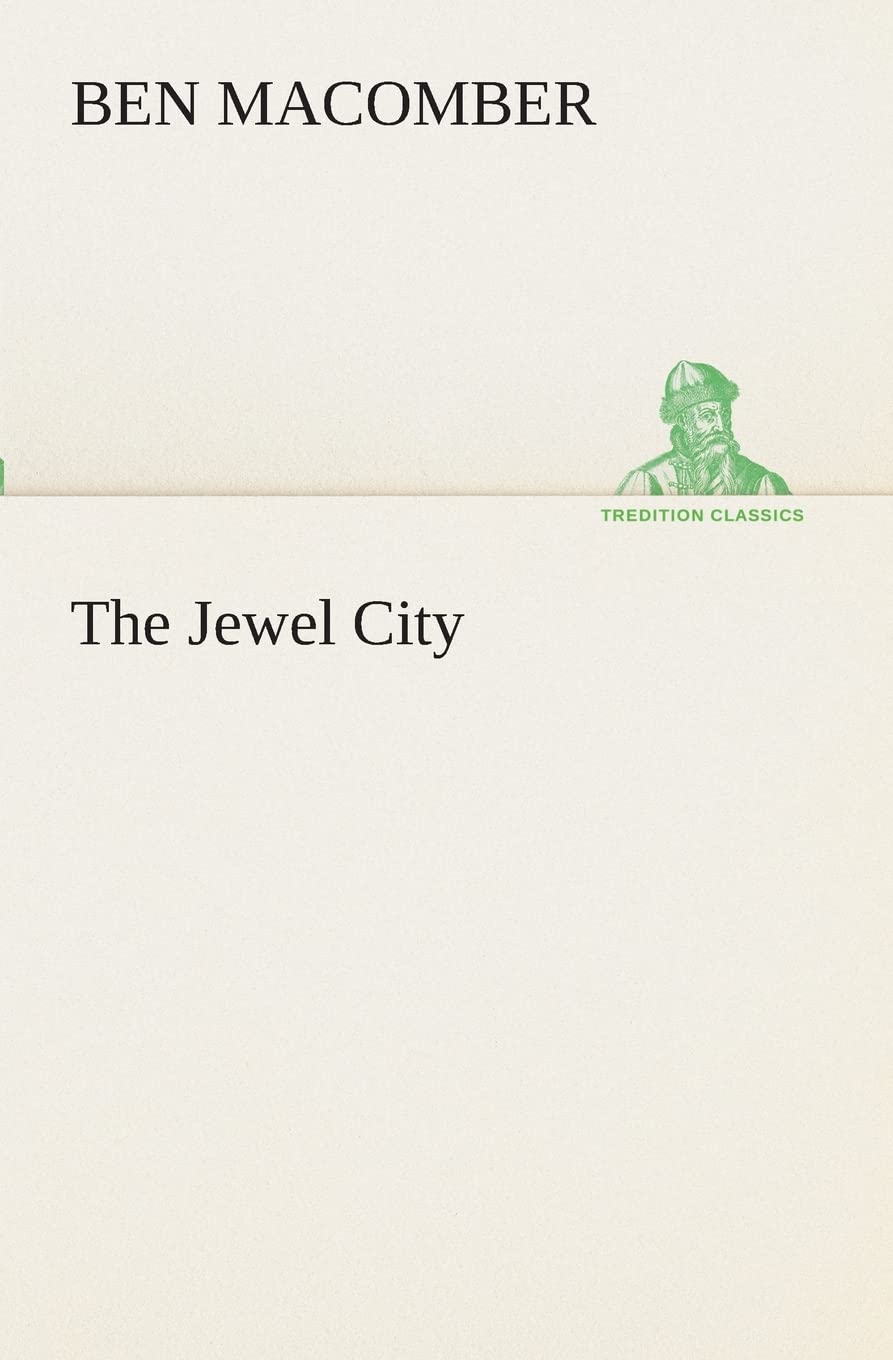 The Jewel City,Used