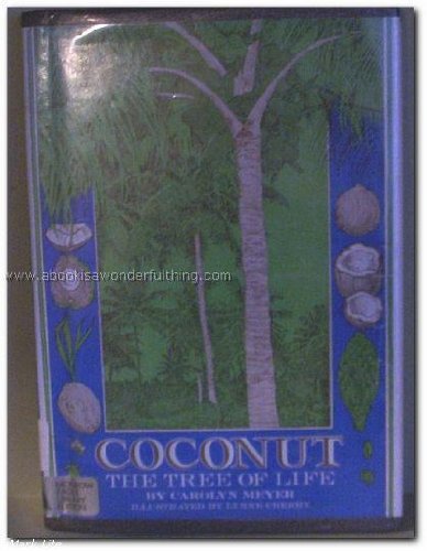 Coconut : The Tree of Life,Used
