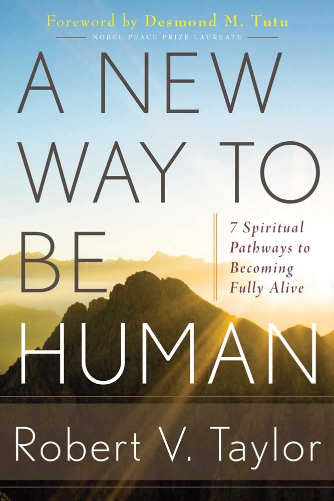A New Way To Be Human: 7 Spiritual Pathways To Becoming Fully Alive,Used