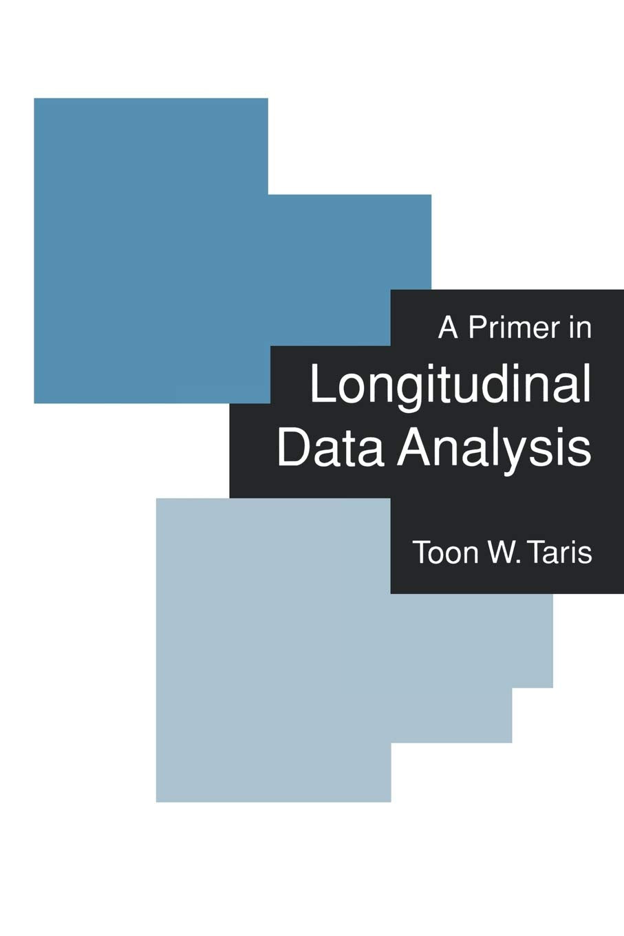 A Primer in Longitudinal Data Analysis,Used