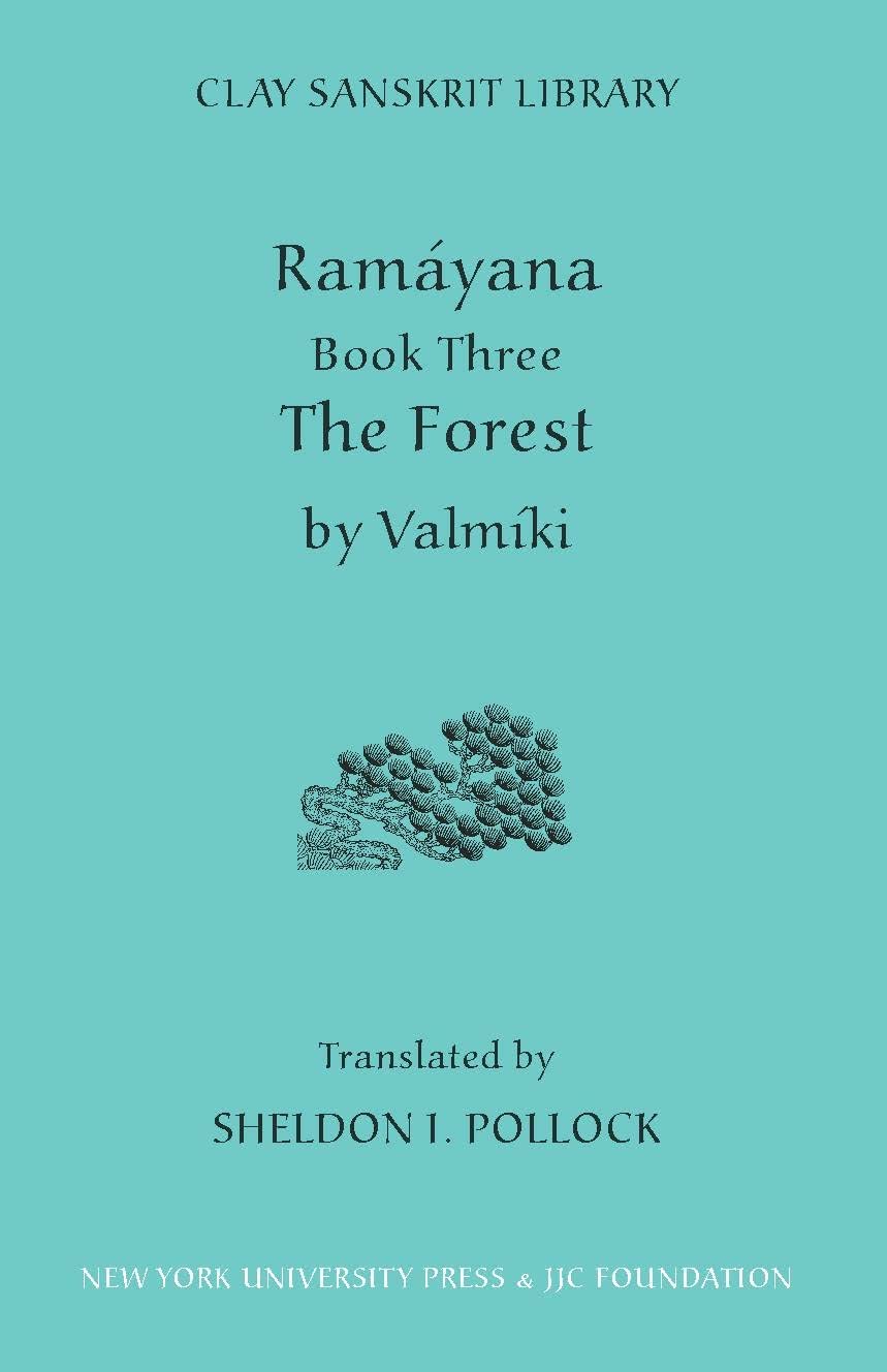 Ramayana Book Three: The Forest (Clay Sanskrit Library, 15),Used