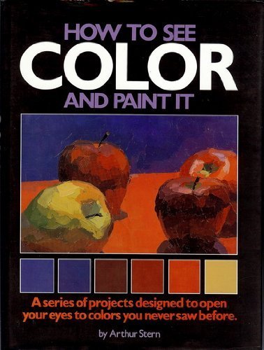How to See Color and Paint It,Used