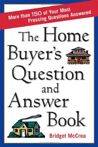 The Home Buyer's Question And Answer Book,Used