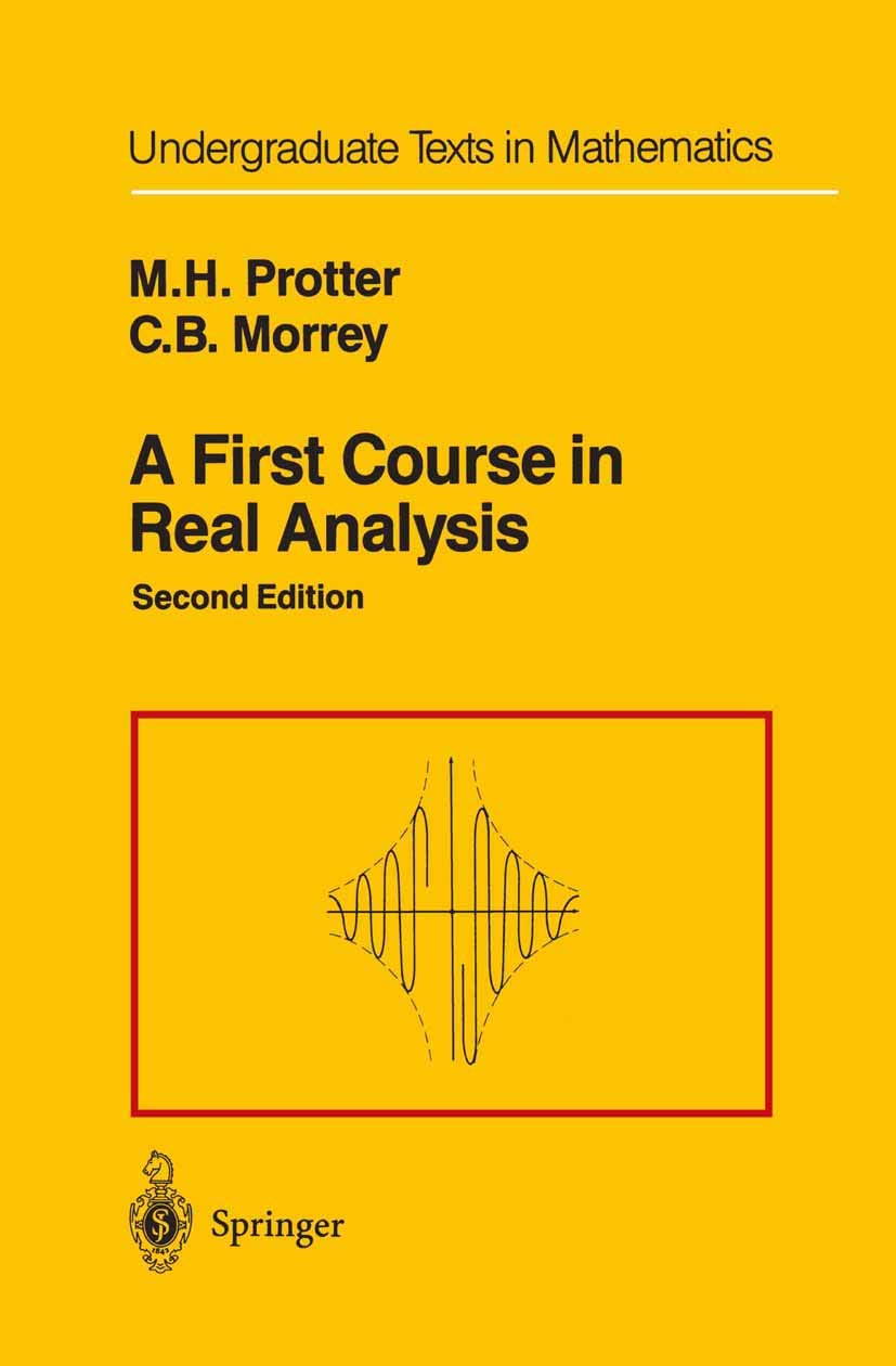 A First Course In Real Analysis (Undergraduate Texts In Mathematics),New