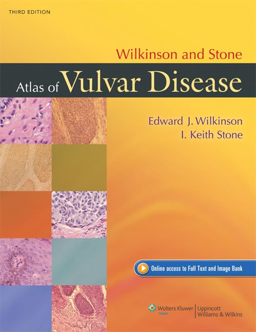 Wilkinson and Stone Atlas of Vulvar Disease,New