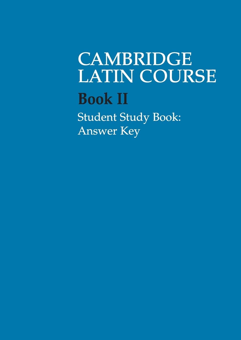 Cambridge Latin Course 2 Student Study Book Answer Key,Used