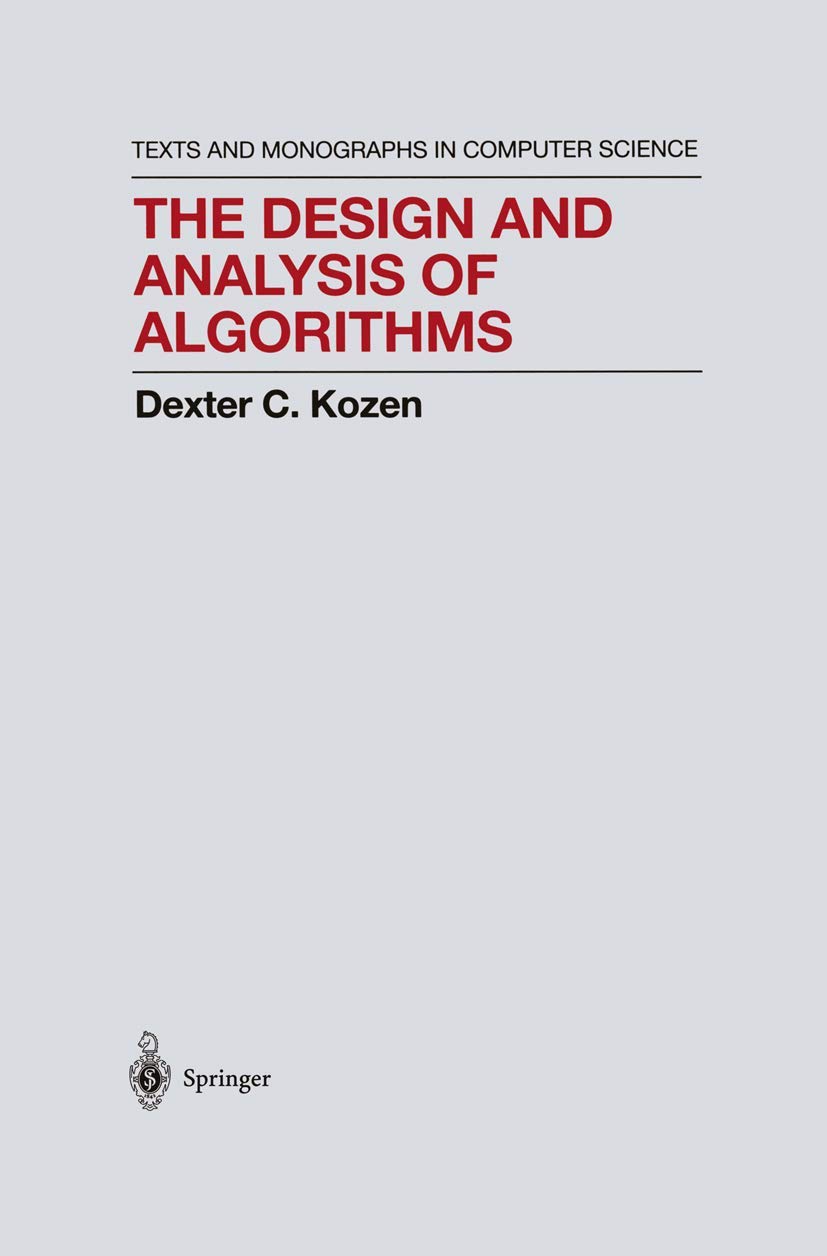 The Design and Analysis of Algorithms (Monographs in Computer Science),Used