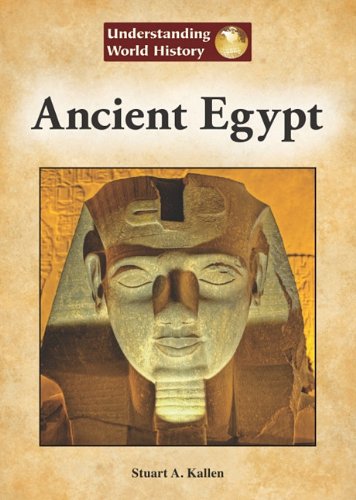 Ancient Egypt (Understanding World History),Used