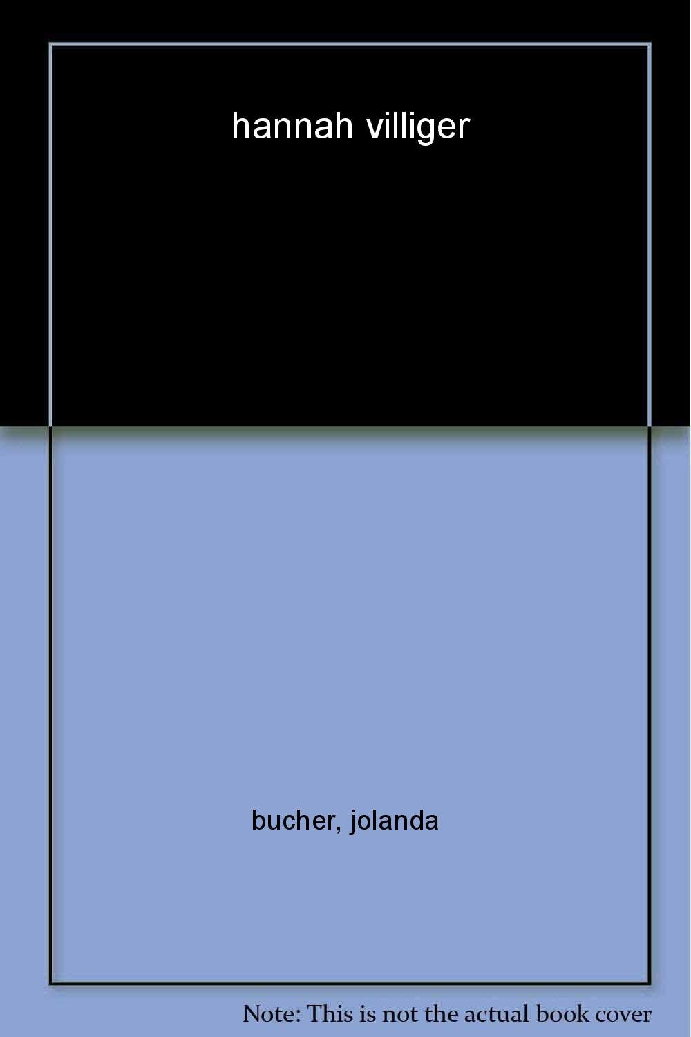 Hannah Villiger,Used