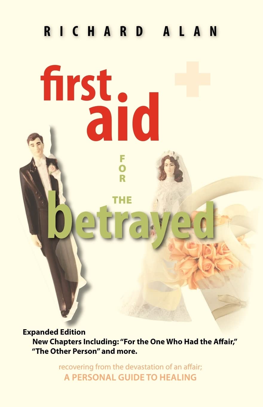 First Aid for the Betrayed,New