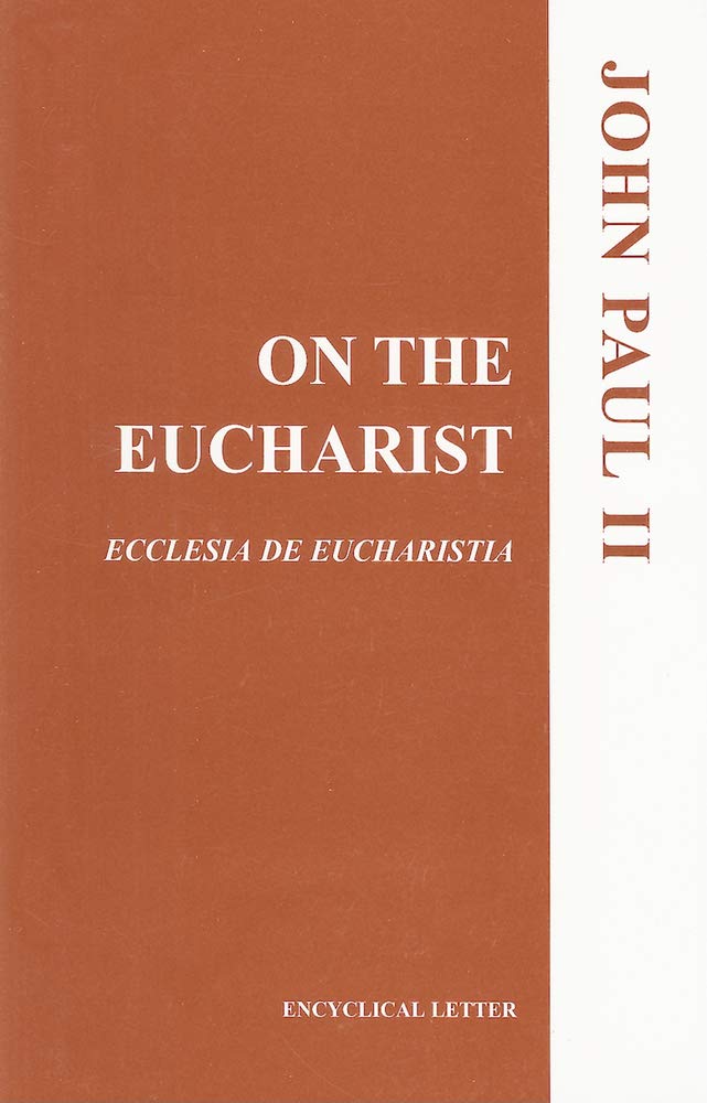 On the Eucharist,Used