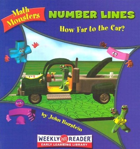 Number Lines: How Far to the Car? (Math Monsters),Used