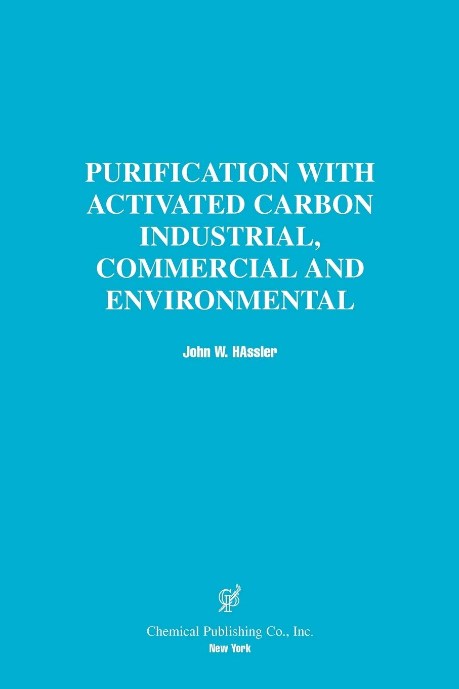 Purification With Activated Carbon Industrial, Commercial And Environmental,Used