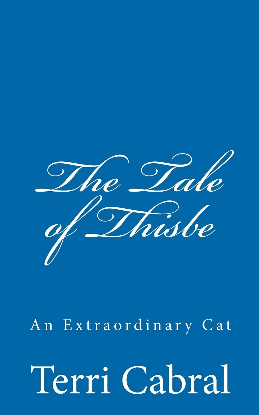 The Tale Of Thisbe An Extraordinary Cat,Used