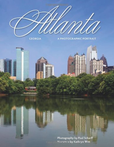Atlanta: A Photographic Portrait,Used