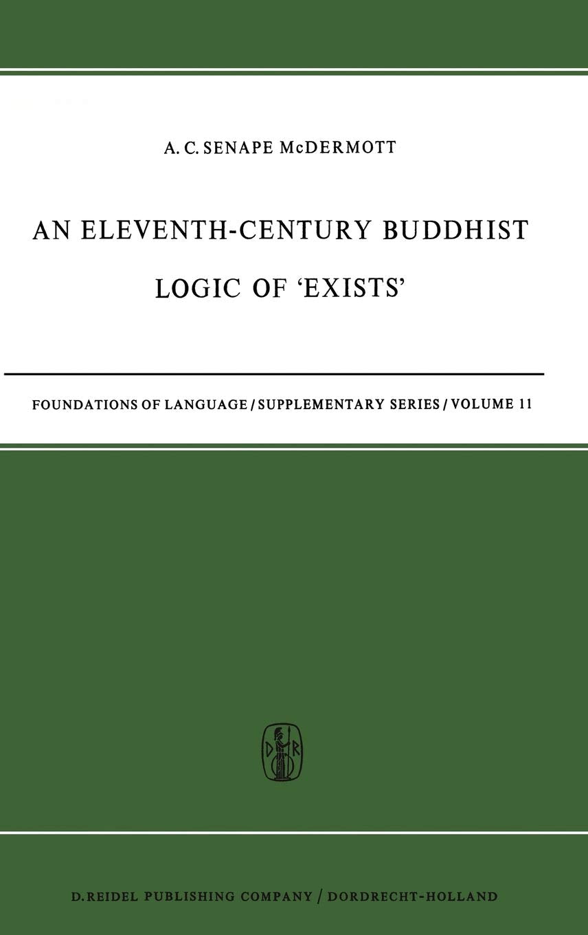 An Eleventhcentury Buddhist Logic Of Exists: Ratnakirtis K?A?Abha?Gasiddhi? Vyatirekatmika (Foundations Of Language Supplementa,Used