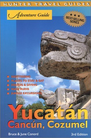 Adventure Guide to the Yucatan, Cancun & Cozumel,Used