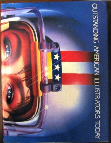 Outstanding American Illustrators Today: U.S.A.,Used