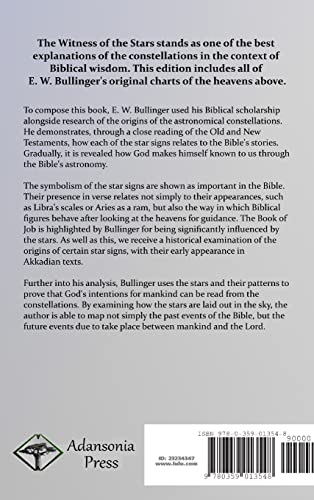 The Witness of the Stars: The Twelve Star Signs of the Heavens and Their Role in the Biblical Lore, the Psalms, and God's Promis,Used