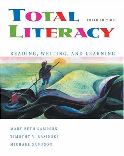 Total Literacy: Reading, Writing, and Learning (with CDROM and InfoTrac),Used