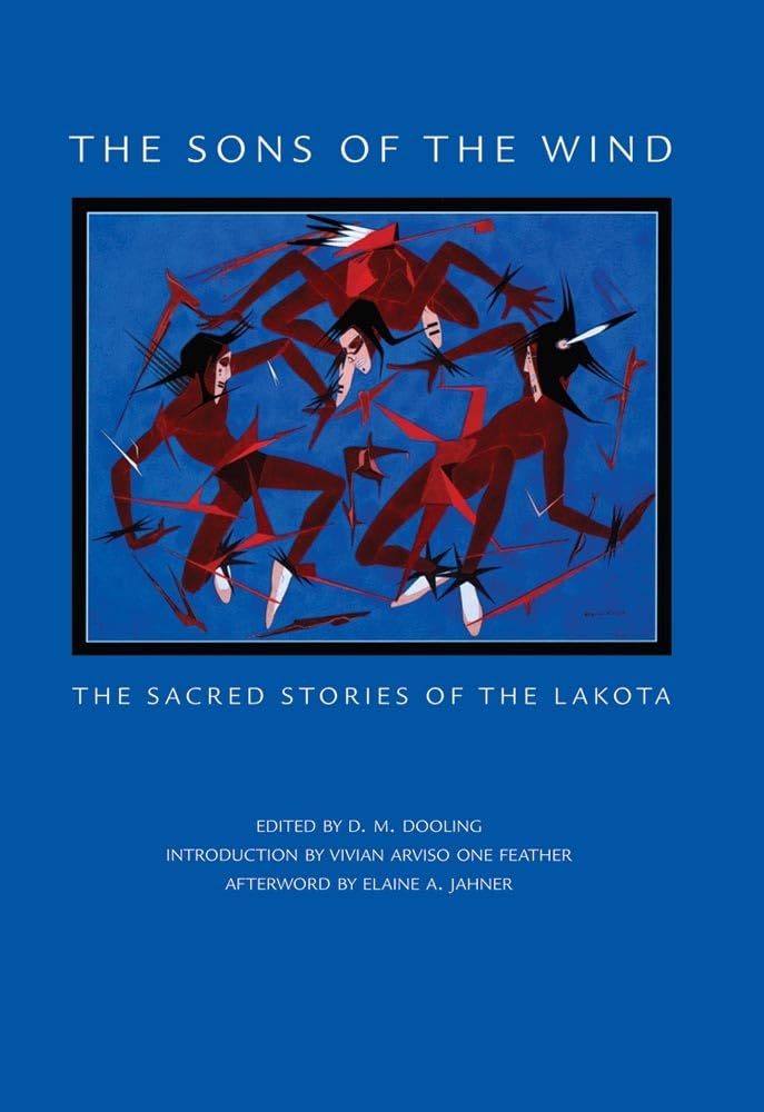 The Sons of the Wind: The Sacred Stories of the Lakota,Used