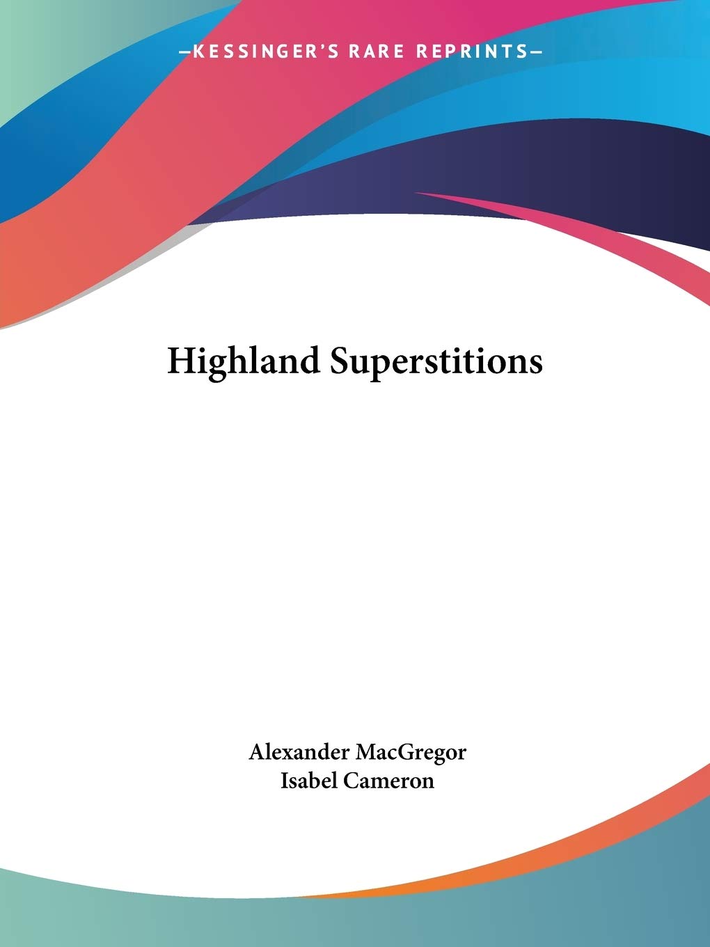 Highland Superstitions,Used