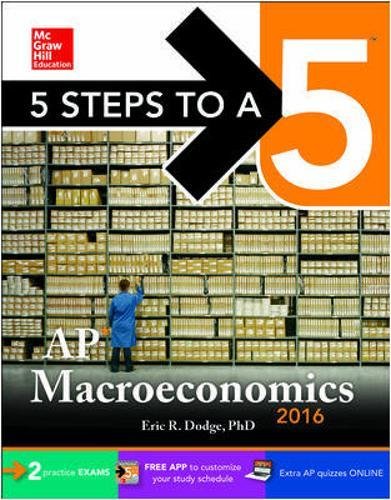 5 Steps to A 5 AP Macroeconomics 2016,Used
