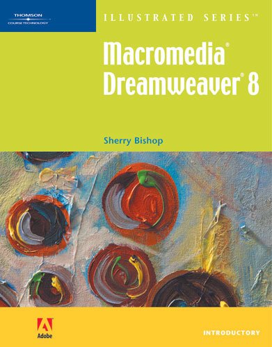 Macromedia Dreamweaver 8  Illustrated Introductory (Illustrated Series),Used