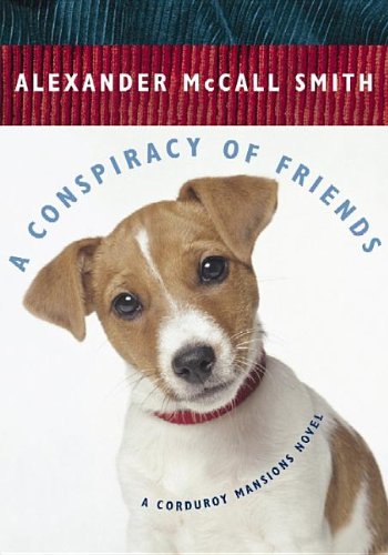 A Conspiracy of Friends (Corduroy Mansions),Used