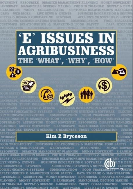 E' Issues in Agribusiness: The What, Why and How,Used