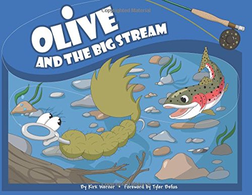 Olive and the Big Stream (Olive Flyfishing),Used