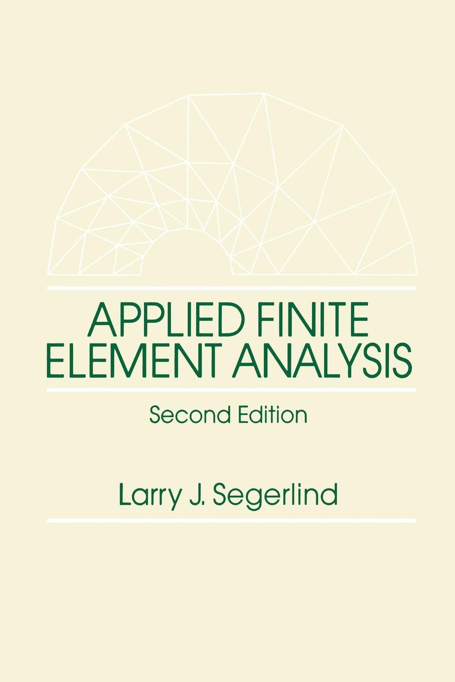 Applied Finite Element Analysis,Used