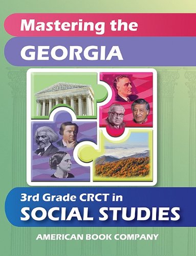 Mastering The Georgia 3Rd Grade Crct In Social Studies,Used