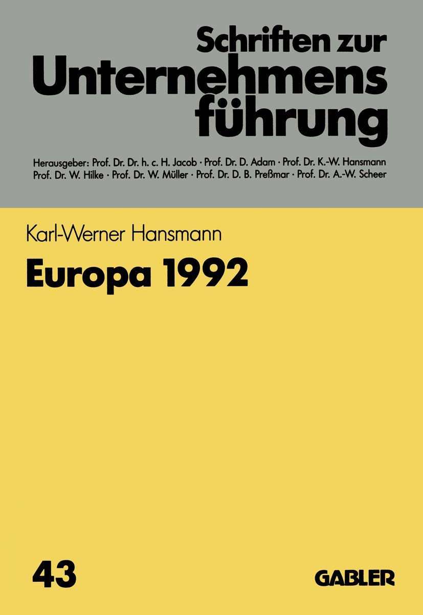 Europa 1992 (Schriften Zur Unternehmensfeuhrung,) (German Edition),Used