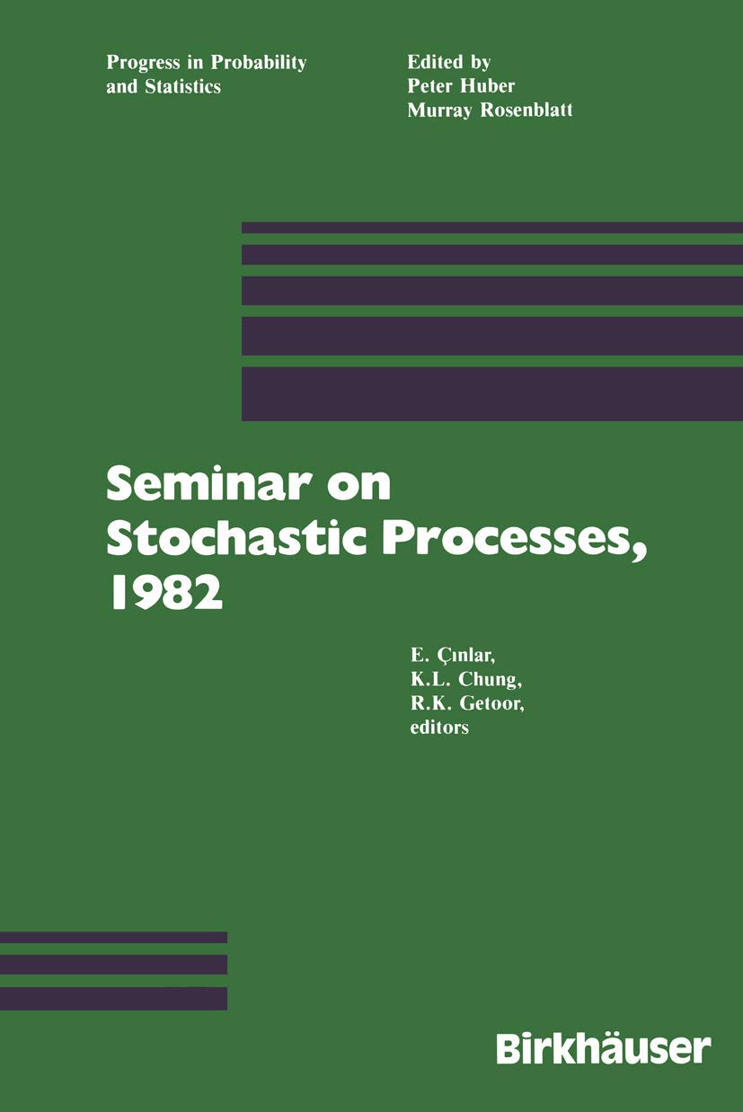 Seminar on Stochastic Processes, 1982 (Progress in Probability, 5),Used