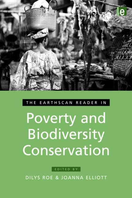 The Earthscan Reader in Poverty and Biodiversity Conservation (Earthscan Reader Series),Used