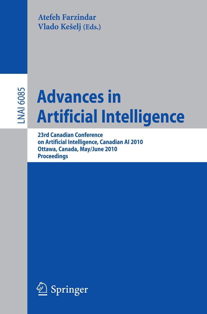 Advances in Artificial Intelligence: 23rd Canadian Conference on Artificial Intelligence, Canadian AI 2010, Ottawa, Canada, May ,Used