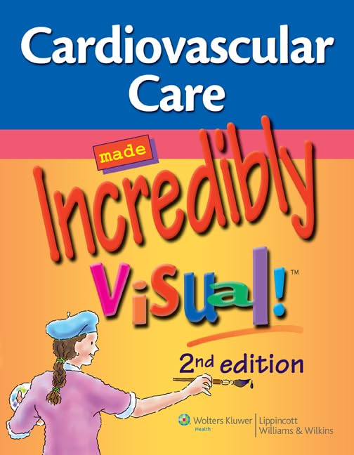 Cardiovascular Care Made Incredibly Visual! (Made Incredibly Visual! Series),Used