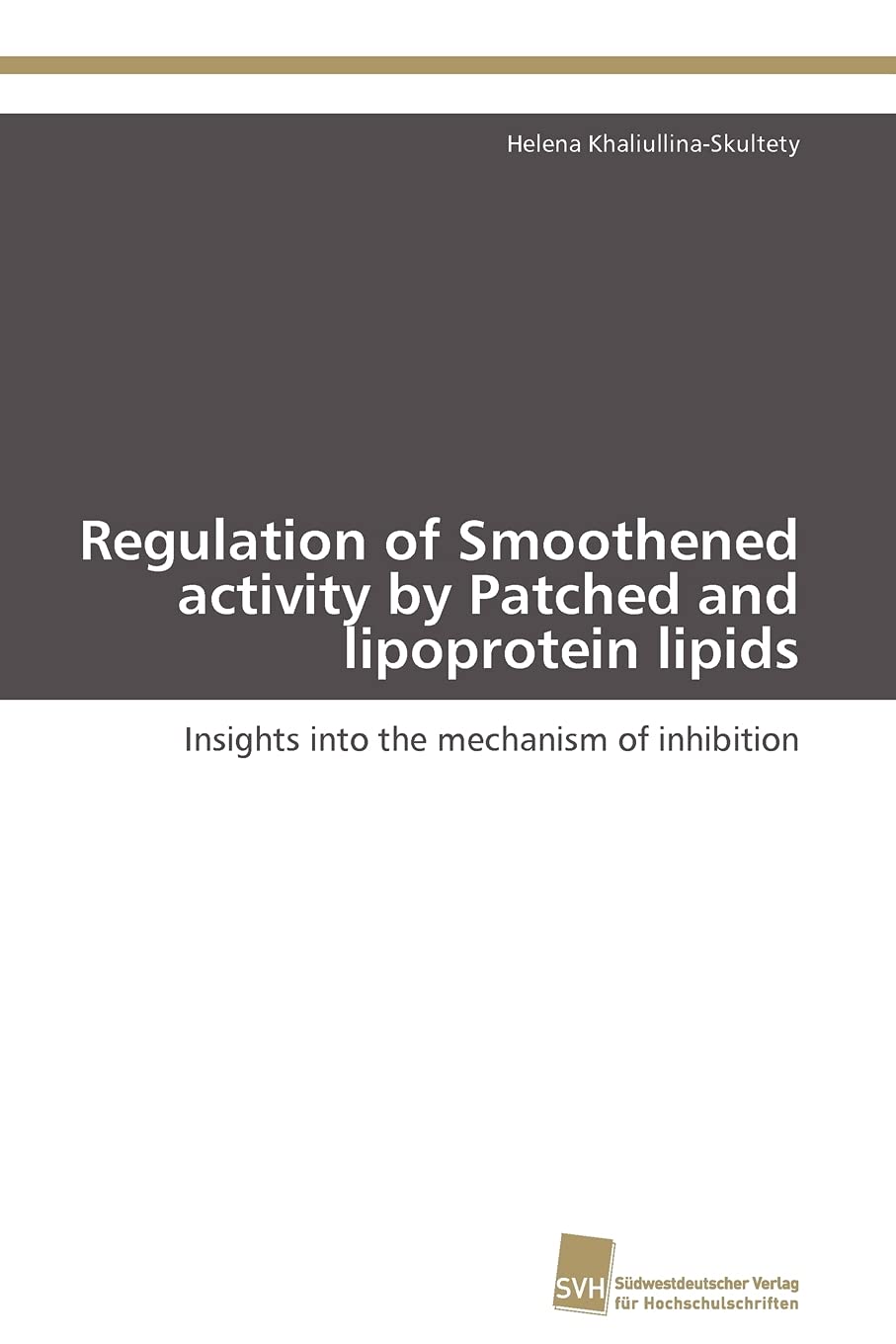Regulation of Smoothened activity by Patched and lipoprotein lipids: Insights into the mechanism of inhibition,Used