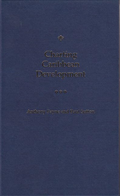 Charting Caribbean Development (Published In Cooperation With Macmillan Caribbean, Ltd),Used