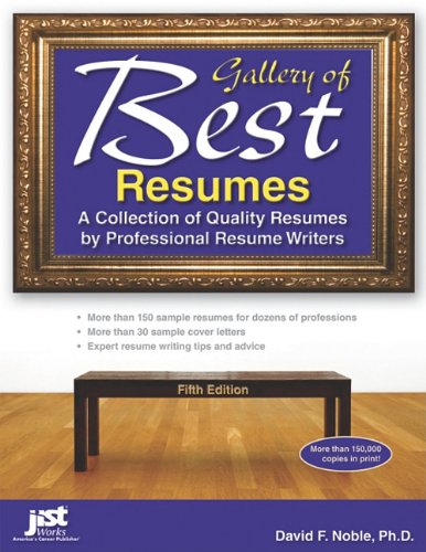 Gallery of Best Resumes: A Collection of Quality Resumes by Professional Resume Writers, 5th Edition,Used