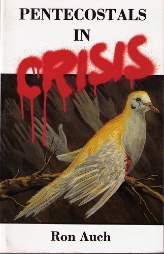 Pentecostals in Crisis,Used