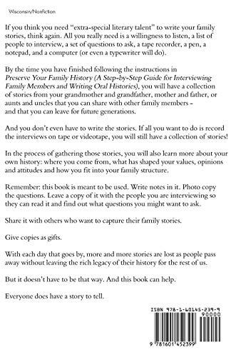 Preserve Your Family History: A StepByStep Guide for Interviewing Family Members and Writing Oral Histories,Used
