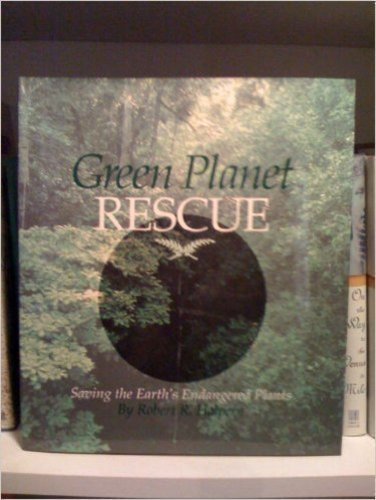 Green Planet Rescue: Saving the Earth's Endangered Plants (A Cincinnati Zoo Book),Used